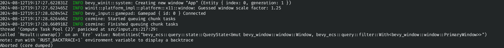 Console output shows the game crashing or panicking due to a lack of entities, whatever that means.